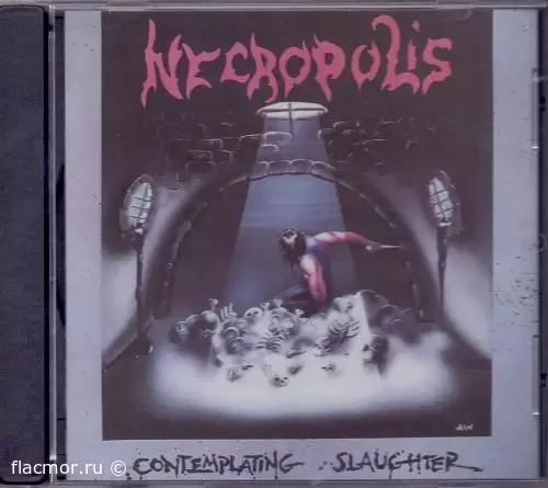 Necropolis - Contemplating Slaughter (1988/2021)
