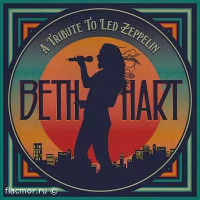 Beth Hart - A Tribute To Led Zeppelin (2022)