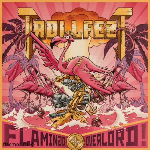 Trollfest - Flamingo Overlord (2022)