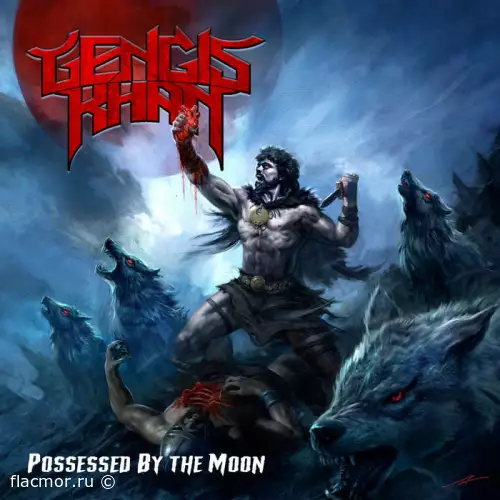 Gengis Khan - Possessed by the Moon (2022)