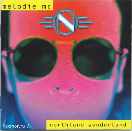 Melodie MC - Northland Wonderland (1993)