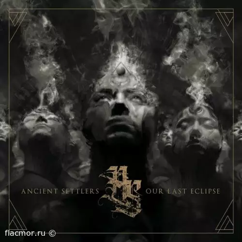 Ancient Settlers - Our Last Eclipse (2022)