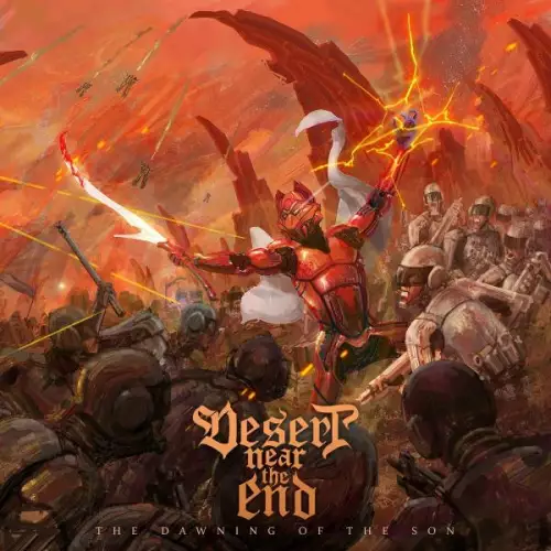 Desert Near the End - The Dawning of the Son (2022)