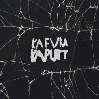 Kafvka - Kaputt (2024) FLAC