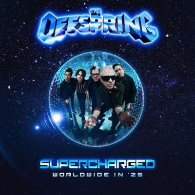 The Offspring - SUPERCHARGED: WORLDWIDE IN '25 (2024) FLAC