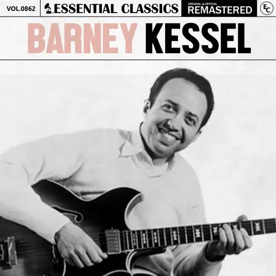 Barney Kessel - Essential Classics, Vol. 862: Barney Kessel [24-bit Hi-Res] (2025) FLAC